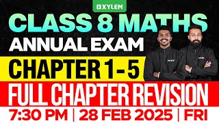 Class 8 Annual Exam  Maths  Chapter 15  Full Chapter Revision  Xylem Class 8 [upl. by Fates]