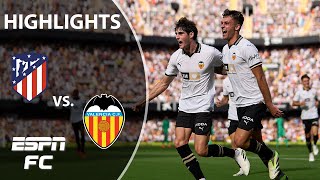 Valencia vs Atletico Madrid  LALIGA Highlights  ESPN FC [upl. by Akinak]