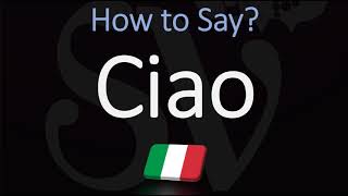 How to Pronounce Ciao CORRECTLY Italian Pronunciation [upl. by Airun211]