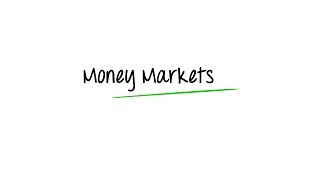 What are Money Markets [upl. by Enelrats738]