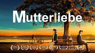 Deutsch Ganzer Film  Mutterliebe  Eine wahre berührende Geschichte [upl. by Audsley902]