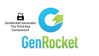 GenRocket Generator [upl. by Nhojleahcim253]