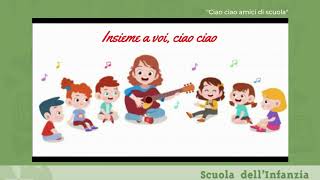 Canzone  Ciao ciao amici di scuola [upl. by Ennyletak]