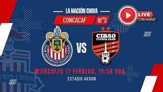 CHIVAS VS CIBAO CHAMPIONS CONCACAF EN VIVO PREVIA Y REACCIONES [upl. by Ninahs]