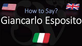 How to Pronounce Giancarlo Esposito CORRECTLY Italian amp American Pronunciation [upl. by Lad]