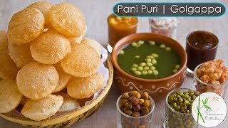 Pani Puri  Golgapa Recipe with Teekha Pani Sweet Chutney and Stuffing  The Terrace Kitchen [upl. by Rafe466]