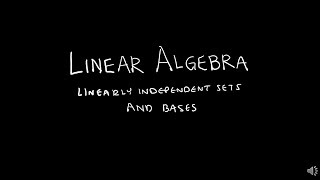 Linear Algebra 431 Linearly Independent Sets and Bases [upl. by Tarkany962]