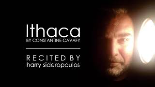 ITHACA  Constantine Cavafy  By Harry Sideropoulos [upl. by Marilee]