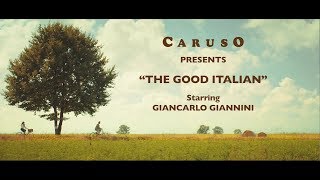 Caruso presents The Good Italian I  The Farmhouse of Wonders  starring Giancarlo Giannini [upl. by Nekcerb]