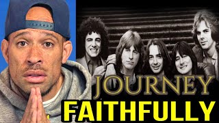 Rapper FIRST REACTION to Journey  Faithfully [upl. by Nave136]