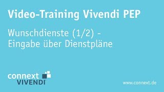 Wunschdienste in Vivendi PEP 12  Eingabe über Dienstpläne [upl. by Codee]