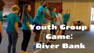 Youth Group Game River Bank [upl. by Ettenwahs]