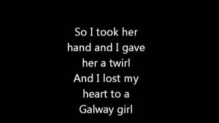 Steve Earle  The Galway Girl LYRICS VIDEO [upl. by Ferreby136]