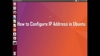 How to configure ip address in ubuntu linux [upl. by Annenn661]