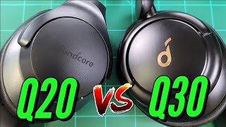 Soundcore Life Q30 Vs Q20 [upl. by Primaveria565]