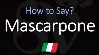 How to Pronounce Mascarpone CORRECTLY [upl. by Mcgurn]