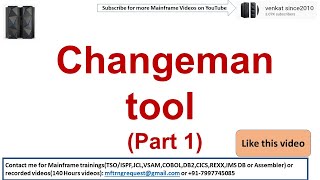 Changeman tool  Part 1  Mainframe  SCM  Software configuration Management tool in Mainframe [upl. by Aileahcim122]