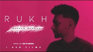 Rukh  Navaan Sandhu  Jay B Singh  New Punjabi Songs 2021  Latest Punjabi Songs 2021 [upl. by Delwyn]