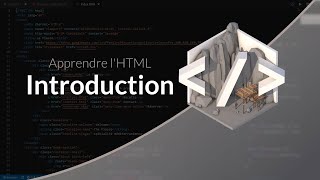 Apprendre lHTML  Introduction [upl. by Tay]