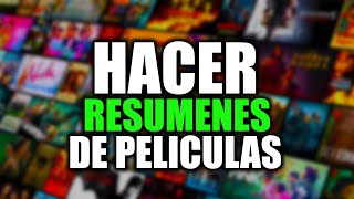 Como HACER RESUMENES De Películas para YOUTUBE [upl. by Norrab]