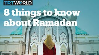 8 things to know about Ramadan [upl. by Lissy273]