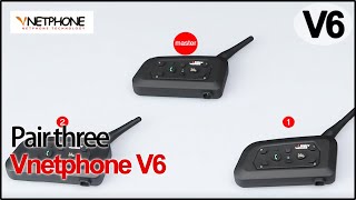 VNETPHONE V6  Pair three V6  motorcycle helmets bluetooth intercom [upl. by Ansilma]