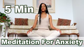 5Minute Meditation For Anxiety [upl. by Reagen980]