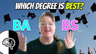 BS or BA degree Whats the difference [upl. by Nilknarf]