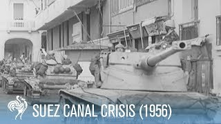 Suez Canal Crisis AngloFrench Soldiers March In 1956  War Archives [upl. by Hadeis]