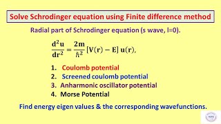 Quantum Solve Schrodinger equation using Finite Difference Method  Part 2 [upl. by Aicilet]