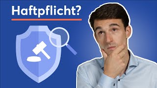 Die Haftpflichtversicherung Was wirklich wichtig ist [upl. by Alexis]