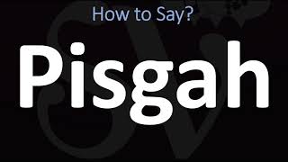 How to Pronounce Pisgah CORRECTLY [upl. by Yednil]