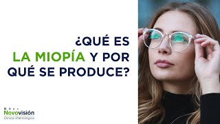 ¿Qué es la miopía y por qué se produce [upl. by Gennie]