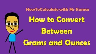 How to Convert Grams and Ounces [upl. by Constance625]