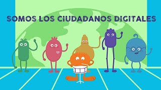 Somos los Ciudadanos Digitales [upl. by Einnel]