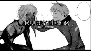 blurry nights [upl. by Ahsietal]