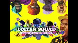 Loiter Squad Theme Song I Like Cheese OFWGKTA [upl. by Angelis]