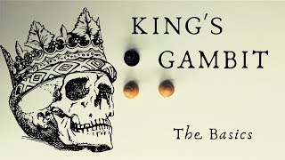 King’s Gambit  Ideas Principles and Common Variations [upl. by Nidnerb]