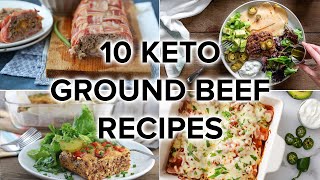 10 Tasty Keto Ground Beef Recipes for Weeknight Dinners [upl. by Sualokcin]