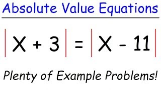 How To Solve Absolute Value Equations [upl. by Nylyram]