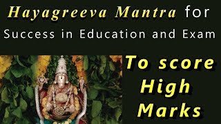 Hayagreeva Mantra to Excel in Education [upl. by Micki]