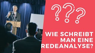 WIE SCHREIBT MAN EINE REDEANALYSE I DEUTSCHSTUNDEONLINE [upl. by Inajar344]