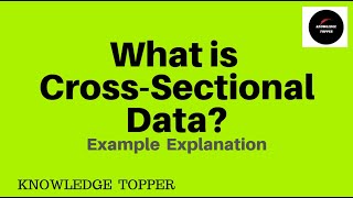 Cross Sectional Data By Knowledge Topper  Cross Sectional Studies  Cross Sectional Research Design [upl. by Imalda]