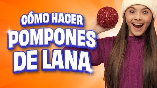 Cómo hacer pompones de lana en 1 MINUTO [upl. by Emad]