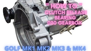 HOW TO VW Golf mk1 mk2 mk3 amp mk4 020 Rod gearbox release bearing [upl. by Nakah]