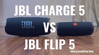 JBL Charge 5 vs JBL Flip 5 [upl. by Sergei]