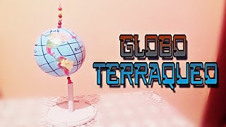 Como hacer un Globo Terráqueo [upl. by Abrahan]