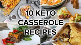 10 Keto Casserole Recipes Perfect for Weeknights and Meal Prep [upl. by Aivital]