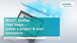 02  SIMATIC WinCC Unified  Create project and start simulation [upl. by Tisbee]