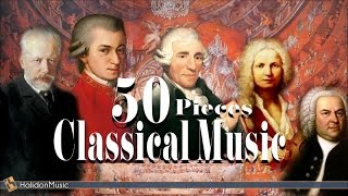 50 Masterpieces of Classical Music [upl. by Yellat]